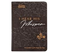 I Hear His Whisper (Faux): Encounter God's Heart for You (The Passion Translation Devotionals)