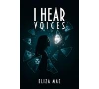 I Hear Voices