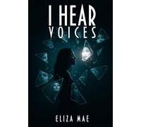 I Hear Voices