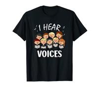 I Hear Voices - Coro divertido Camiseta