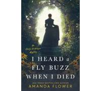 I Heard A Fly Buzz When I Died (ebook)