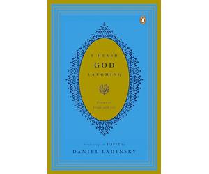 I Heard God Laughing: Poems of Hope and Joy