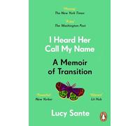 I Heard Her Call My Name: A New York Times Best Book of 2024