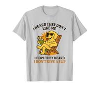 i Heard They Dont Like me i Hope They Heard Golden Retriever Camiseta