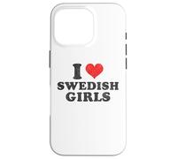 I Heart Chicas suecas Corazón Rojo Divertido I Love Swedish Girls Carcasa para iPhone 16 Pro