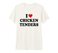 I Heart Chicken Tenders Mens Womens I Love Chicken Tendies Camiseta Premium