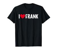 I Heart Frank First Name Birthday Camiseta