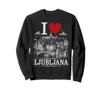 I Heart Ljubljana I Love Ljubljana Souvenir Sudadera