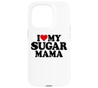 I Heart MY Sugar Mama I Love MY AZÚCAR MAMÁ MAMÁ Carcasa para iPhone 15 Pro