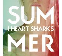I Heart Sharks Summer (CD)