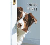 I Herd That : Brown Chocolate Border Collie Journal: Funny Lined Notebook for Dog Lovers
