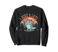 I Hike A lotl Sudadera
