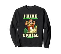 I HIKE BECAUSE PUNCHING UPHILL IS LEGAL Sudadera