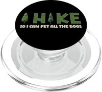 I Hike I Can Pet All the Dogs Lover Naturaleza Caminante Diversión Senderismo PopSockets PopGrip para MagSafe