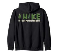I Hike I Can Pet All the Dogs Lover Naturaleza Caminante Diversión Senderismo Sudadera con Capucha