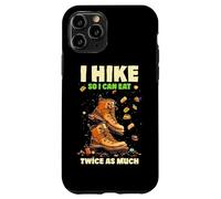 I HIKE SO I CAN EAT TWICE AS MUCH Carcasa para iPhone 11 Pro