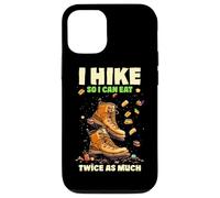 I HIKE SO I CAN EAT TWICE AS MUCH Carcasa para iPhone 12/12 Pro