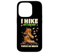 I HIKE SO I CAN EAT TWICE AS MUCH Carcasa para iPhone 14 Pro