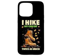 I HIKE SO I CAN EAT TWICE AS MUCH Carcasa para iPhone 15 Pro Max