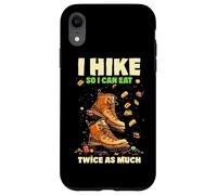 I HIKE SO I CAN EAT TWICE AS MUCH Carcasa para iPhone XR