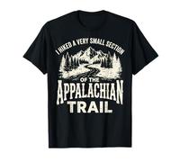 I Hiked A Very Small Section of The Appalachian Trail Camiseta