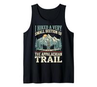 I Hiked A Very Small Section of The Appalachian Trail Camiseta sin Mangas