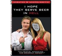 I Hope They Serve Beer in Hell [Reino Unido] [DVD]