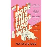 I Hope This Finds You Well