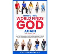 I HOPE THIS WORLD FINDS GOD AGAIN