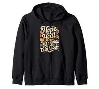I Hope You Heal from The Things You Don't Talk About |- Sudadera con Capucha