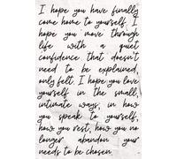 I Hope You...Journal: 120 Pages For A Soft Place To Land While You Return To Yourself