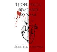 I Hope You'll Remember My Name