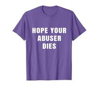 I Hope Your Abuser Troqueles Camiseta, Hombre, Morado Jaspeado, M