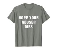 I Hope Your Abuser Troqueles Camiseta, Hombre, Verde Militar Jaspeado, M