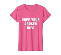 I Hope Your Abuser Troqueles Camiseta, Mujer, Rosa Jaspeado, M