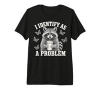 I Identify As A Problem Funny Raccoon Humor Sarcastic Saying Camiseta Premium