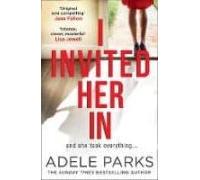 I Invited Her In