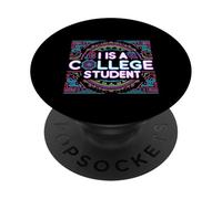 I Is A College Student Humor Universitario - PopSockets PopGrip Adhesivo