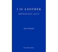 I Is Another - Winner Of The 2023 Nobel Prize In Literature (ebook)