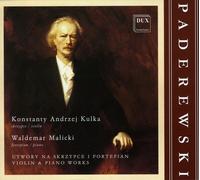 I.J. Paderewski - Violin & Piano Works