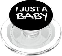 I Just a Baby Sign,I'm Just a Baby Im The Boss,I Just a Baby PopSockets PopGrip para MagSafe
