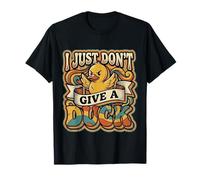 I Just Don't Give A Duck Sarcastic Animal Puns ||- Camiseta