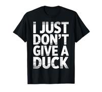 I Just Don't Give A Duck Sarcastic Animal Puns - Camiseta