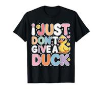I Just Don't Give A Duck Sarcastic Animal Puns - Camiseta