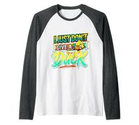 I Just Don't Give A Duck Sarcastic Animal Puns ||- Camiseta Manga Raglan