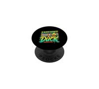 I Just Don't Give A Duck Sarcastic Animal Puns ||- PopSockets PopGrip Adhesivo
