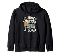 I Just Dropped A Load Trabajo de conductor de camión ---- Sudadera con Capucha