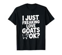 I Just Freaking Love Goats Ok? Divertido Amante de Las Cabras Camiseta