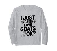 I Just Freaking Love Goats Ok? Divertido Amante de Las Cabras Manga Larga