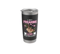 I Just Freaking Love Sloths OK Sloths Animal Lovers Sarcasm Vaso térmico de acero inoxidable de doble pared
